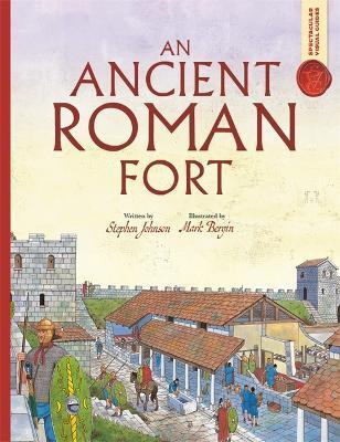 Spectacular Visual Guides: An Ancient Roman Fort(English, Paperback, Johnson Stephen)