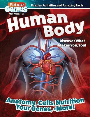 Future Genius: Human Body(English, Paperback, Editors of Happy Fox Books)