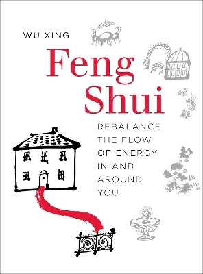 Feng Shui(English, Paperback, Xing Wu)