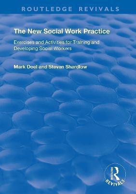 The New Social Work Practice(English, Paperback, Doel Mark)