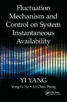 Fluctuation Mechanism and Control on System Instantaneous Availability(English, Hardcover, Yang Yi)