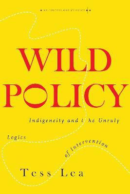 Wild Policy(English, Electronic book text, Lea Tess)