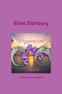 Unexpressed Desires(English, Paperback, Stanbury Elsie)