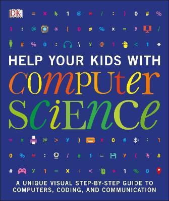 Help Your Kids with Computer Science(English, Paperback, DK)