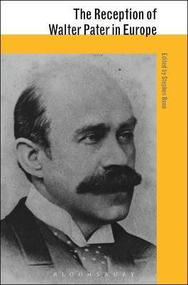 The Reception of Walter Pater in Europe(English, Electronic book text, unknown)