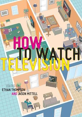 How to Watch Television(English, Paperback, unknown)
