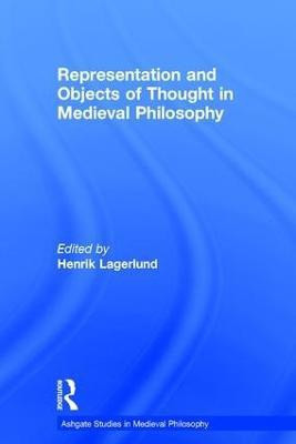 Representation and Objects of Thought in Medieval Philosophy(English, Hardcover, unknown)