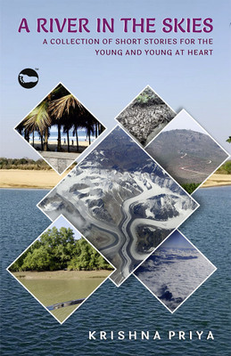 A River in the Skies(Paperback, Krishna Priya)