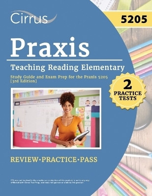 Praxis Teaching Reading Elementary 5205 Study Guide(English, Paperback, Canizales Eric)