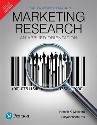 Marketing Research | An Applied Orientation | Updated 7th Edition | - Pearson(Paperback, Naresh K. Malhotra, Satyabhushan Das)