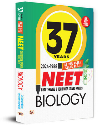 37 Years NEET Chapterwise & Topicwise Solved Papers Biology (2024-1998) | As Per NCERT Class 11 & 12 Include New Syllabus PYQs Question Bank For 2025 Exam(Paperback, Dr. Yatindra Singh, Jayshree Ankur Shah)