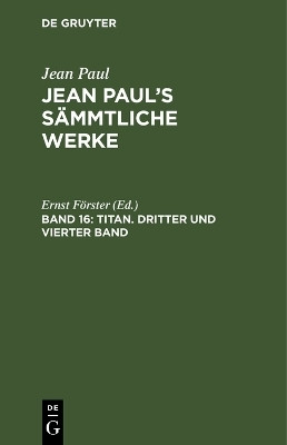 Titan. Dritter und vierter Band(German, Hardcover, unknown)
