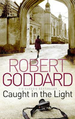 Caught In The Light(English, Paperback, Goddard Robert)