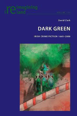 Dark Green(English, Paperback, Clark David)