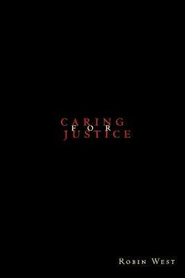 Caring for Justice(English, Paperback, West Robin)