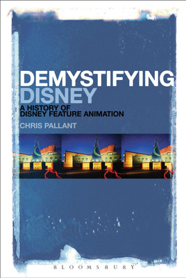 Demystifying Disney(English, Paperback, Pallant Chris)