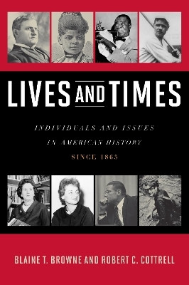 Lives and Times(English, Hardcover, Browne Blaine T.)