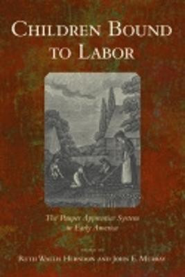 Children Bound to Labor(English, Paperback, unknown)