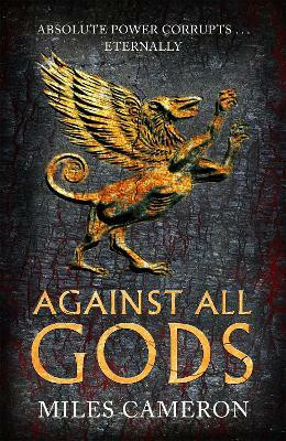 Against All Gods(English, Paperback, Cameron Miles)