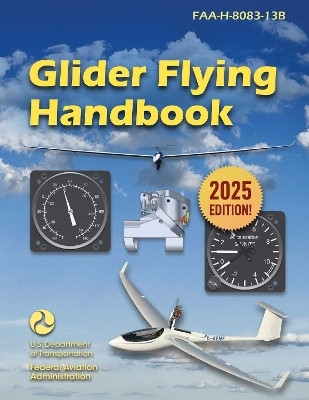 Glider Flying Handbook(English, Paperback, unknown)