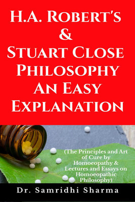 H.A. Roberts &amp; Stuart Close Philosophy - An Easy Explanation(English, Paperback, Dr. Samridhi Sharma)