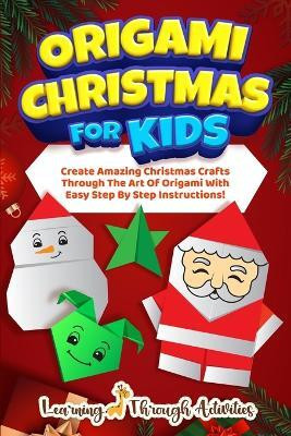 Origami Christmas For Kids(English, Paperback, Gibbs C)