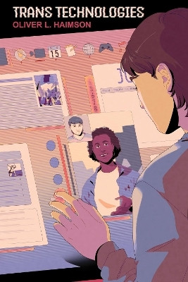 Trans Technologies(English, Paperback, Haimson Oliver L.)