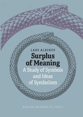 Surplus of Meaning(English, Hardcover, Albinus Lars)