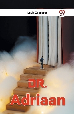 Dr. Adriaan(English, Paperback, Couperus Louis)