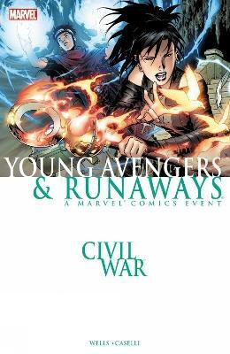 Civil War: Young Avengers & Runaways (new Printing)(English, Paperback, Wells Zeb)