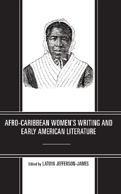 Afro-Caribbean Women's Writing and Early American Literature(English, Hardcover, unknown)