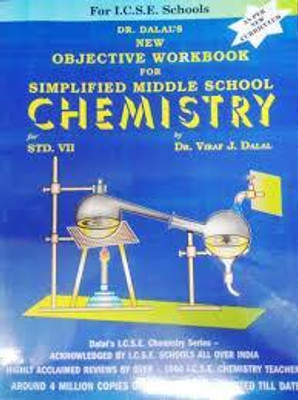 Allied: Dr. Dalal's New Objective Workbook For Simplified Middle School Chemistry For Class 7(Paperback, Viraf J. Dalal)