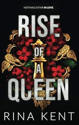 Rise of a Queen(Paperback, Rina Kent)