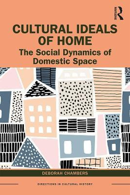 Cultural Ideals of Home(English, Paperback, Chambers Deborah)