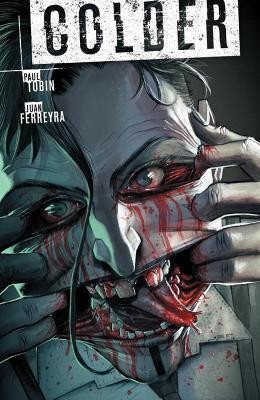 Colder Volume 3(English, Paperback, Tobin Paul)