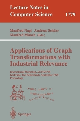 Applications of Graph Transformations with Industrial Relevance(English, Paperback, unknown)