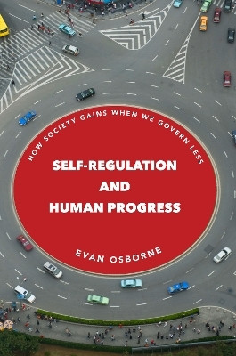 Self-Regulation and Human Progress(English, Hardcover, Osborne Evan)