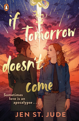 If Tomorrow Doesn't Come(English, Paperback, St. Jude Jen)