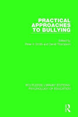 Practical Approaches to Bullying(English, Paperback, unknown)