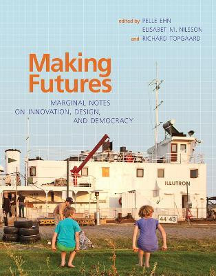 Making Futures(English, Hardcover, unknown)