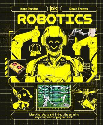 Robotics(English, Hardcover, Peridot Kate)