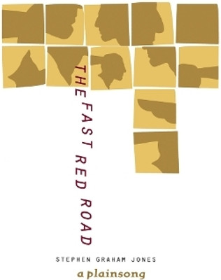The Fast Red Road(English, Paperback, Jones Stephen)