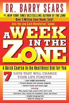 A Week In The Zone(English, Paperback, Sears Barry)