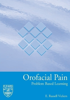 Orofacial Pain(English, Paperback, Vickers E. Russell)