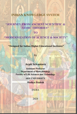 Indian Knowledge System 'Journey from Ancient Scientific & Vedic Theo(English, Hardcover, unknown)