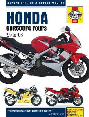 Honda CBR600F4 Fours (99 - 06)(English, Paperback, Haynes Publishing)