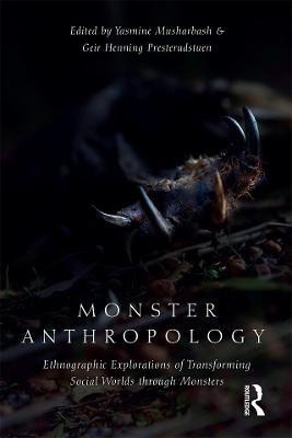 Monster Anthropology(English, Hardcover, unknown)