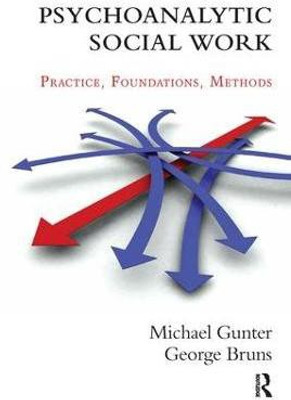 Psychoanalytic Social Work(English, Paperback, Bruns George)