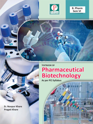 Textbook of Pharmaceutical Biotechnology(Paperback, Noopur Khare Pragati Khare)