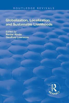 Globalisation, Localisation and Sustainable Livelihoods(English, Paperback, Lawrence Geoffrey)